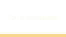 Recommandation